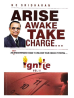 Arise, Awake, Take Charge